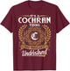 It's A COCHRAN Thing You Wouldn't Understand Name Classic T-Shirt - T-Shirt | Maroon