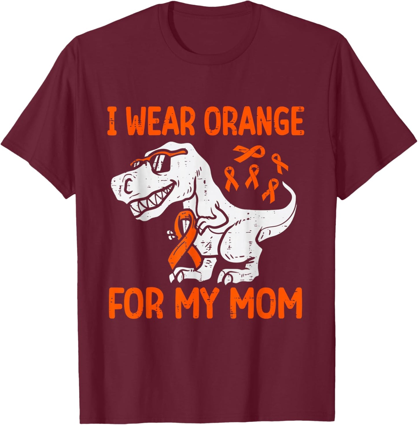 I Wear Orange For My Mom Dinosaur Multiple Sclerosis Kids T-Shirt - T-Shirt | Maroon