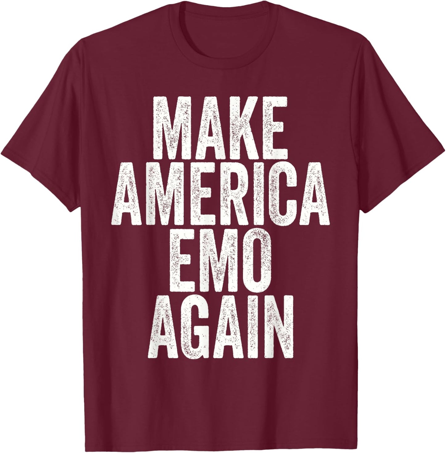 Make America Emo Again T-Shirt - T-Shirt | Maroon