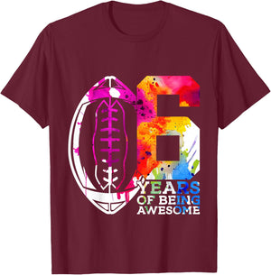 Kids 6 YEARS OF BEING AWESOME FOOTBALL 6TH BIRTHDAY T-Shirt - T-Shirt | Maroon