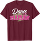 Dance Mamaw Leopard Funny Dancing Mamaw Mother's Day T-Shirt - T-Shirt | Maroon