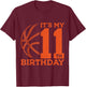 It's My 11th Birthday Basketball 11th Birthday T-Shirt - T-Shirt | Maroon