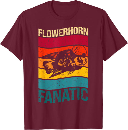 I'm A Flowerhorn Fanatic Pet Fish Flowerhorn T-Shirt - T-Shirt | Maroon