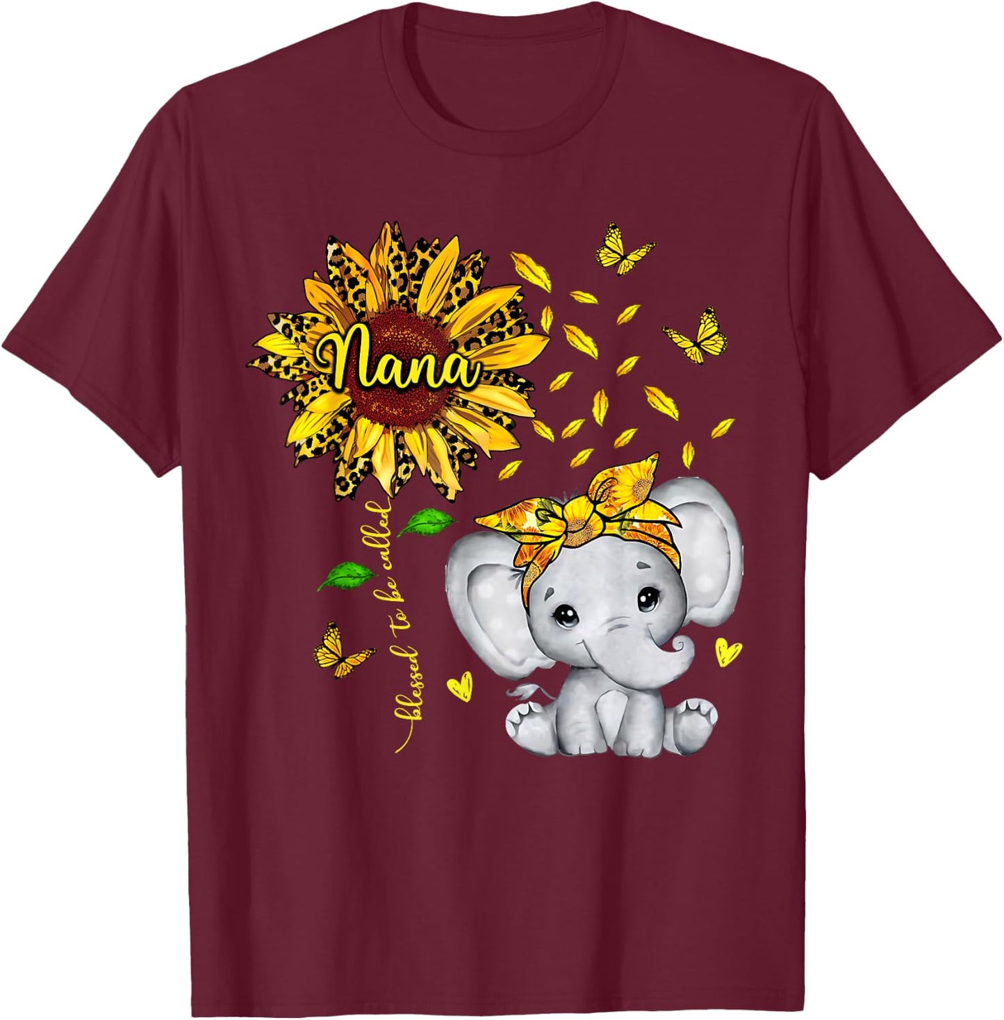 Blessed To Be Called Nana Elephant Sunflower T-Shirt - T-Shirt | Maroon