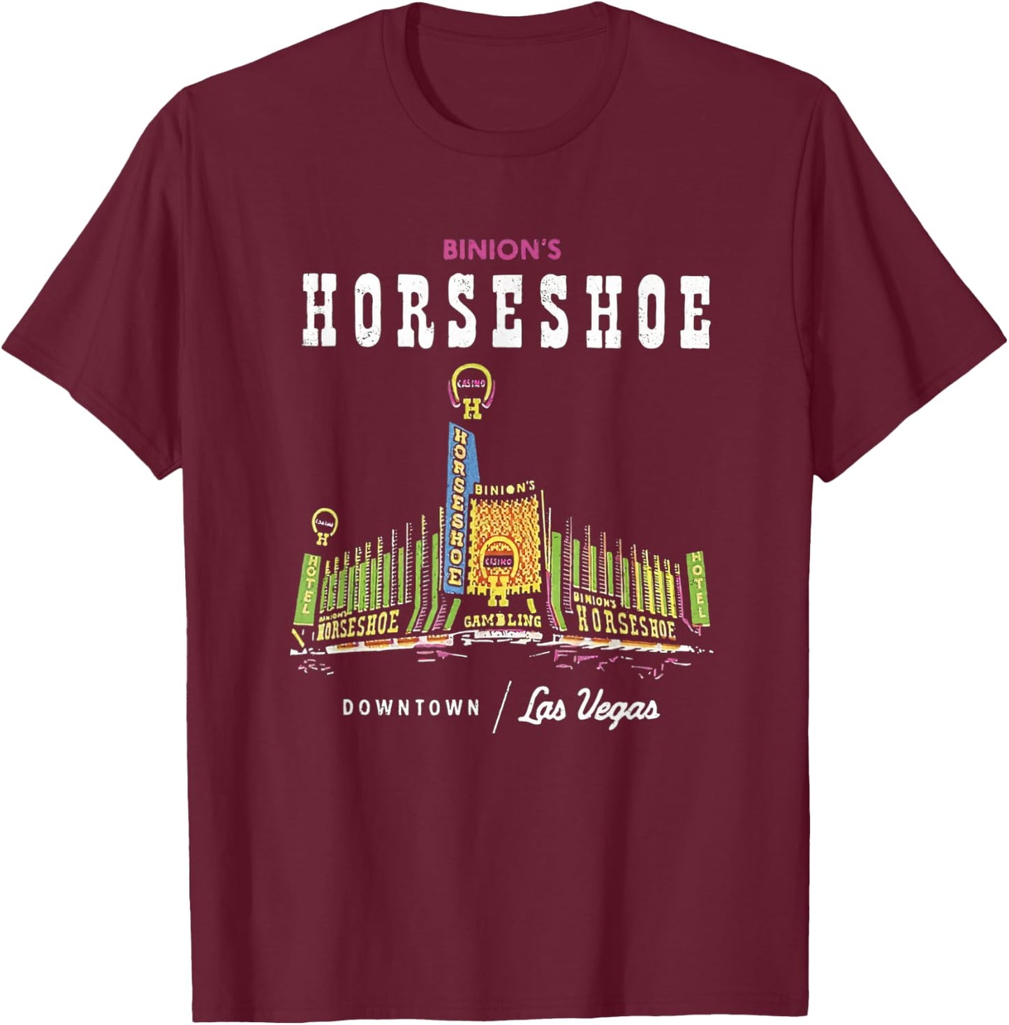 Binion's Horseshoe Hotel Casino Vintage Retro Las Vegas T-Shirt - T-Shirt | Maroon