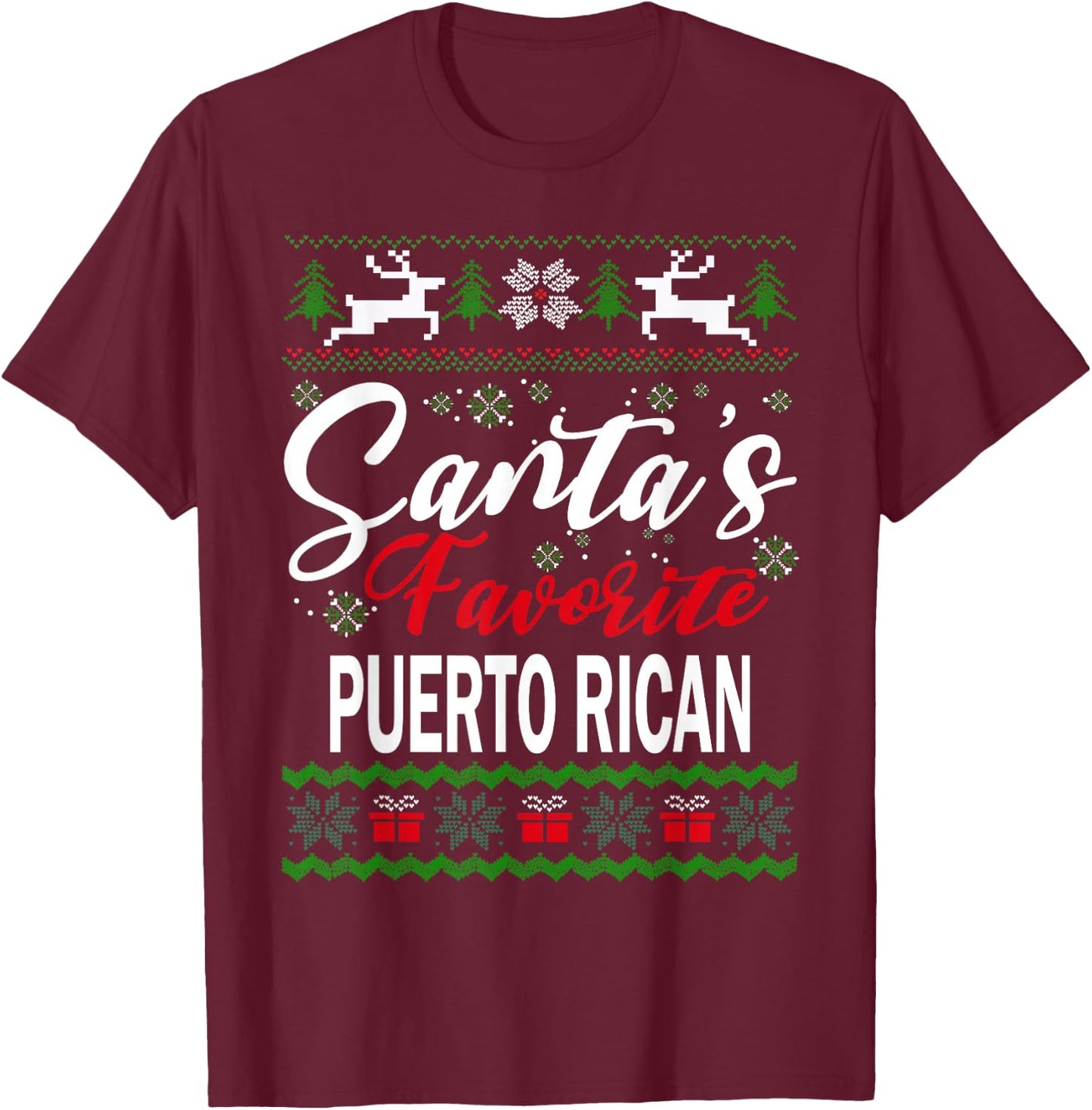 Santas Favorite Puerto Rican Puerto Rico Christmas Ugly Xmas T-Shirt - T-Shirt | Maroon