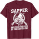 US Army Combat Engineer Quote for a Sapper T-Shirt - T-Shirt | Maroon