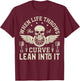 When Life Throws you a Curve lean into it Motorcycle T-Shirt - T-Shirt | Maroon