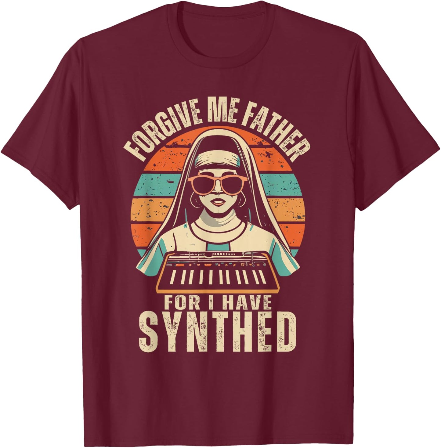 Forgive Me Father For I Have Synthed | ADSR Gear T-Shirt - T-Shirt | Maroon