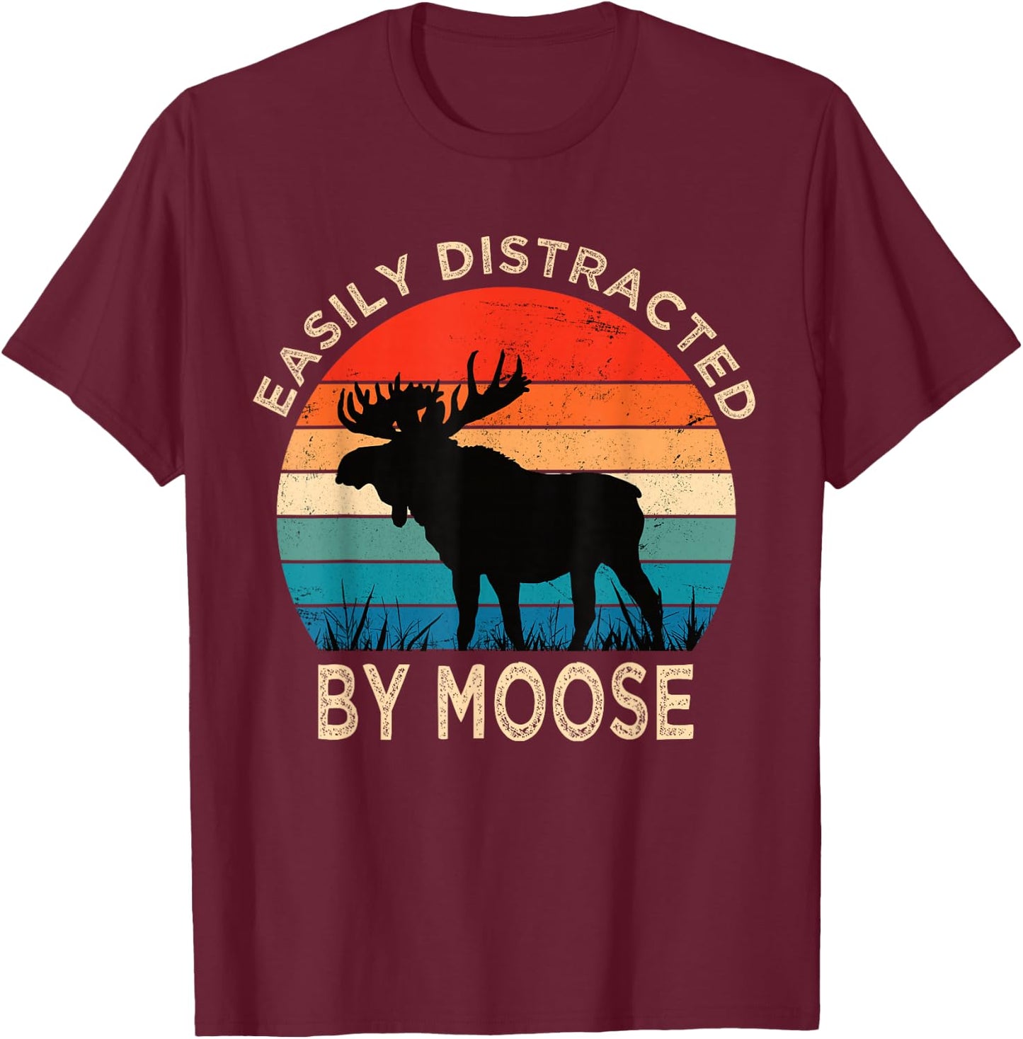Slightly Distracted by Moose Vintage Funny Moose T-Shirt - T-Shirt | Maroon