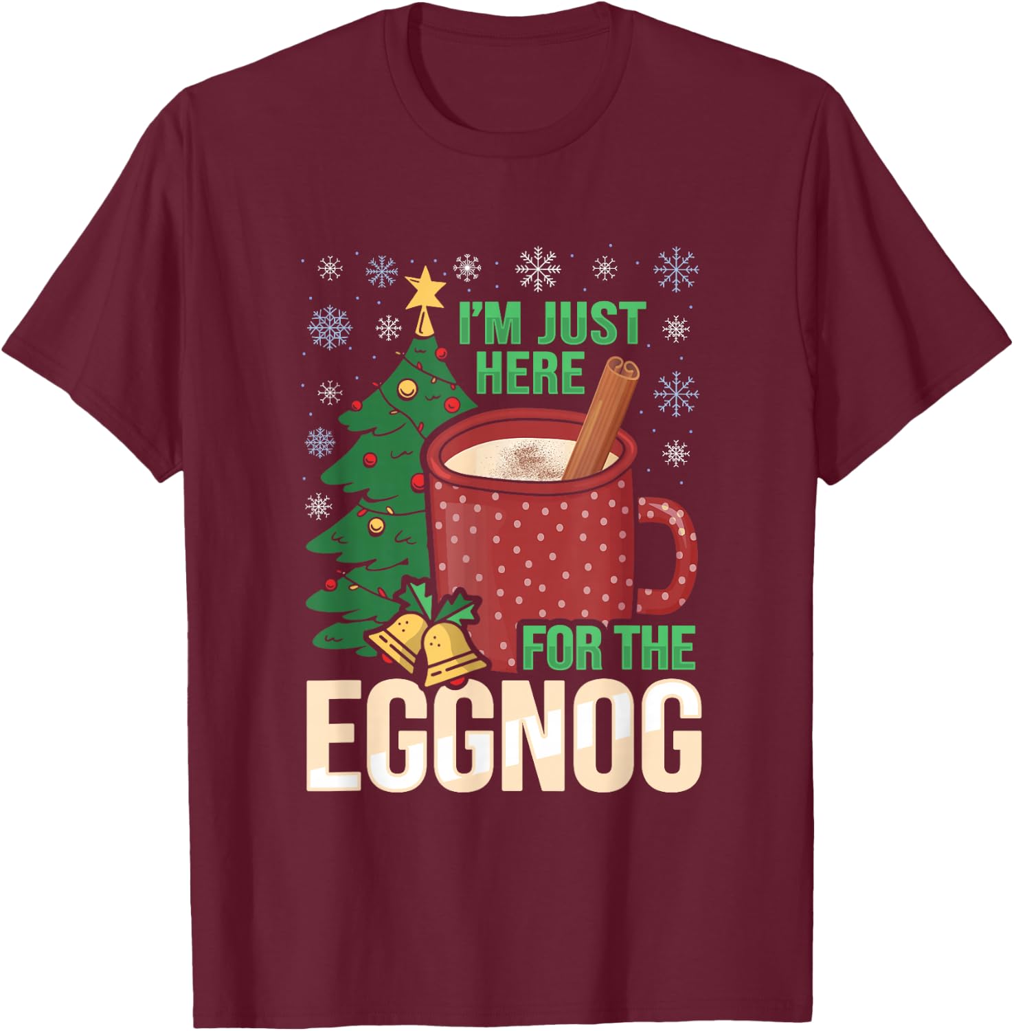 Funny Christmas Party Design for an Eggnog Lover T-Shirt - T-Shirt | Maroon