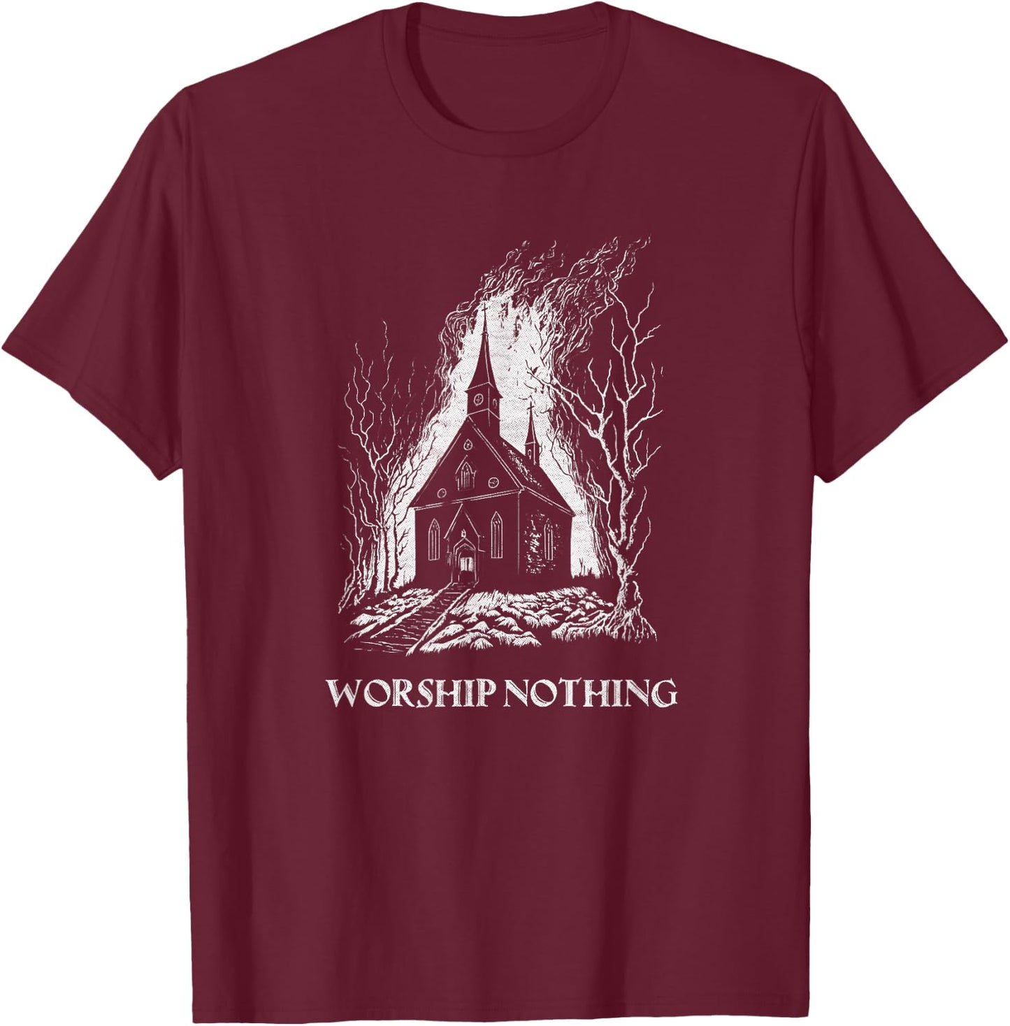 Burning Church Worship Nothing Atheist Satan Antichrist Goth T-Shirt - T-Shirt | Maroon
