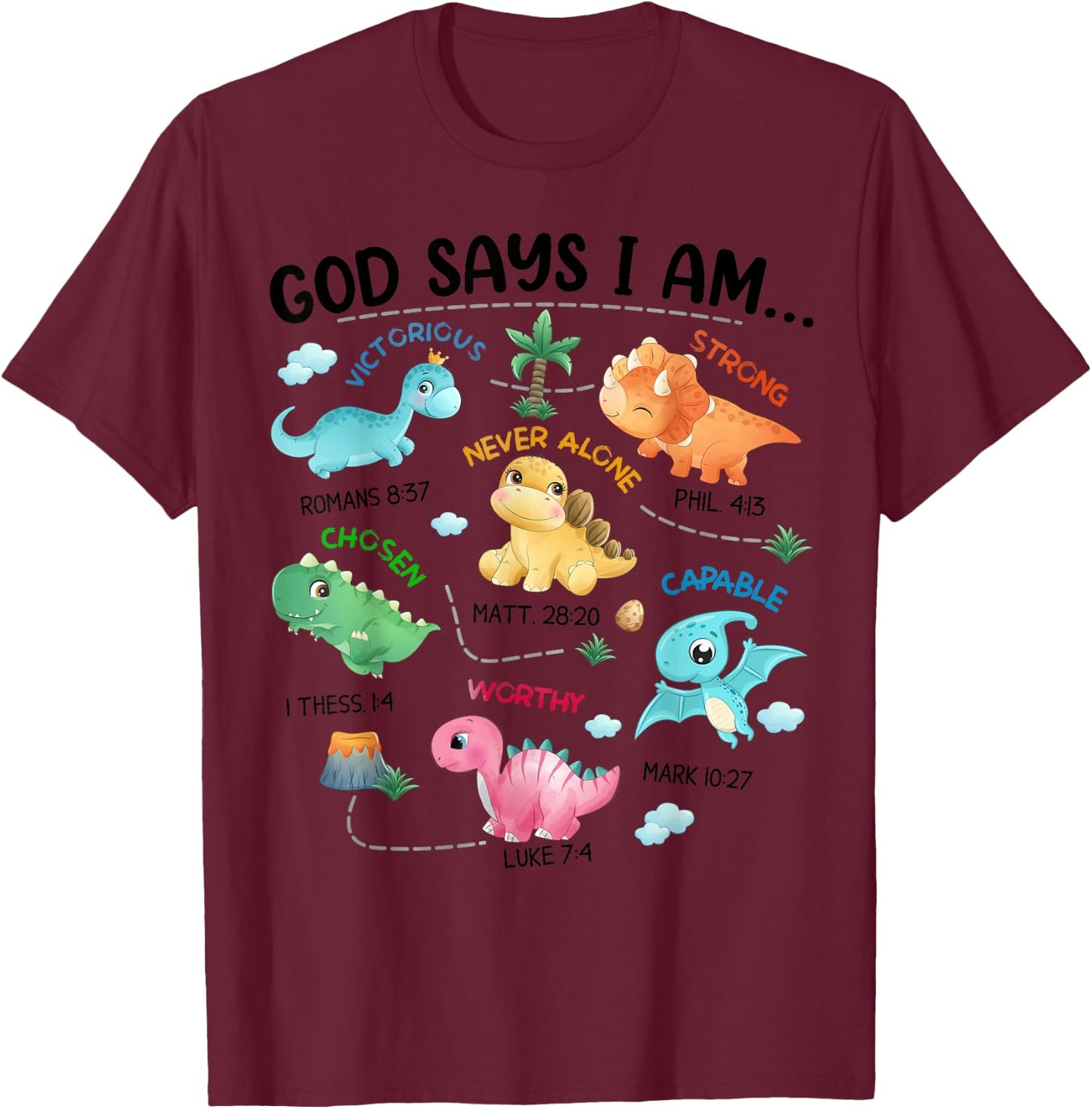 God Says I Am Funny Dinosaur Bible Verse Christian Kids Boys T-Shirt - T-Shirt | Maroon