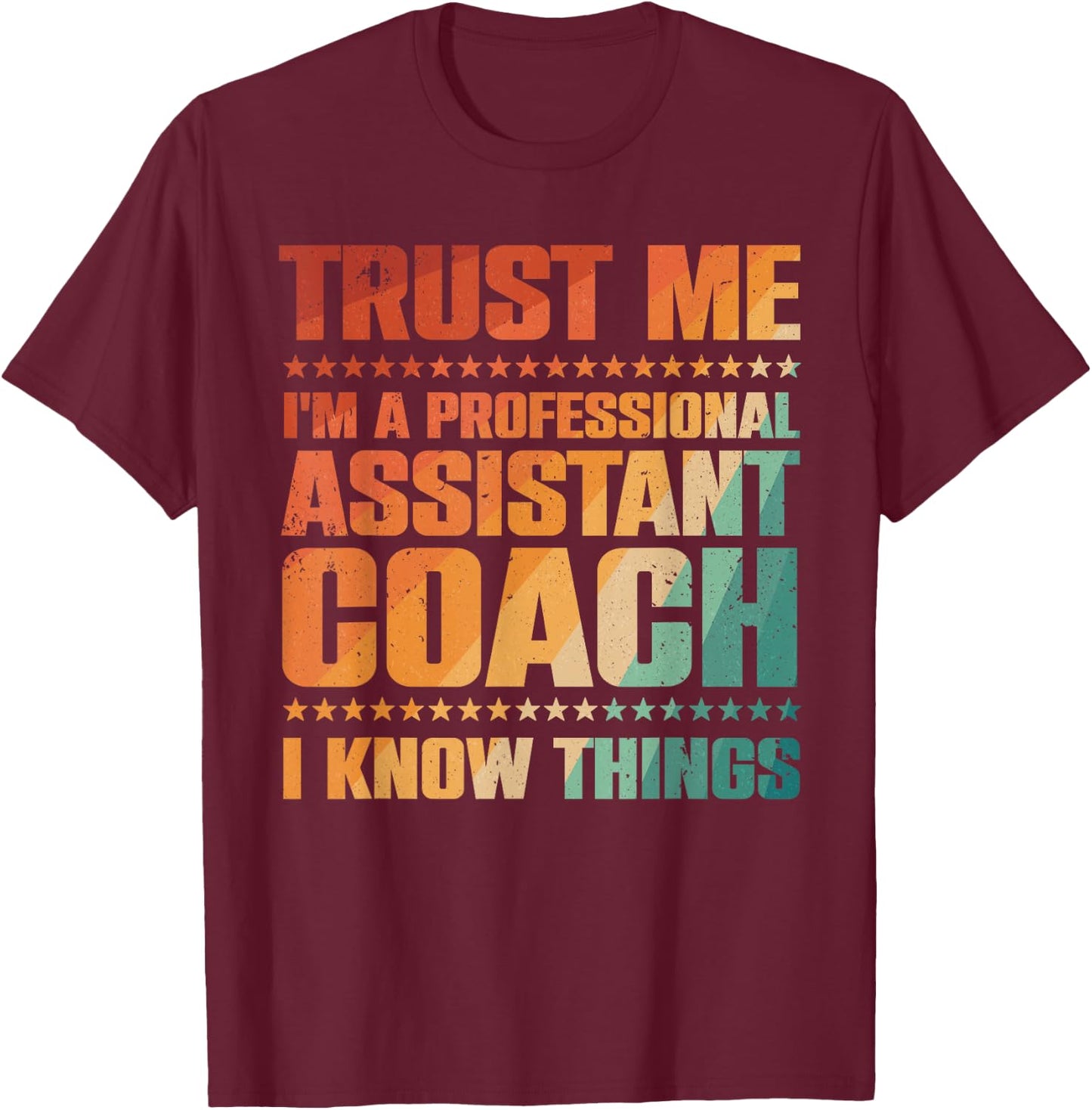 Cute Assistant Coach Women Softball Baseball Coaches T-Shirt - T-Shirt | Maroon
