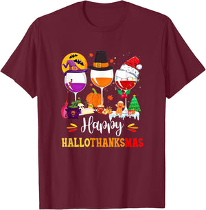 Wines Glass Thanksgiving Funny Happy Hallothanksmas T-Shirt - T-Shirt | Maroon