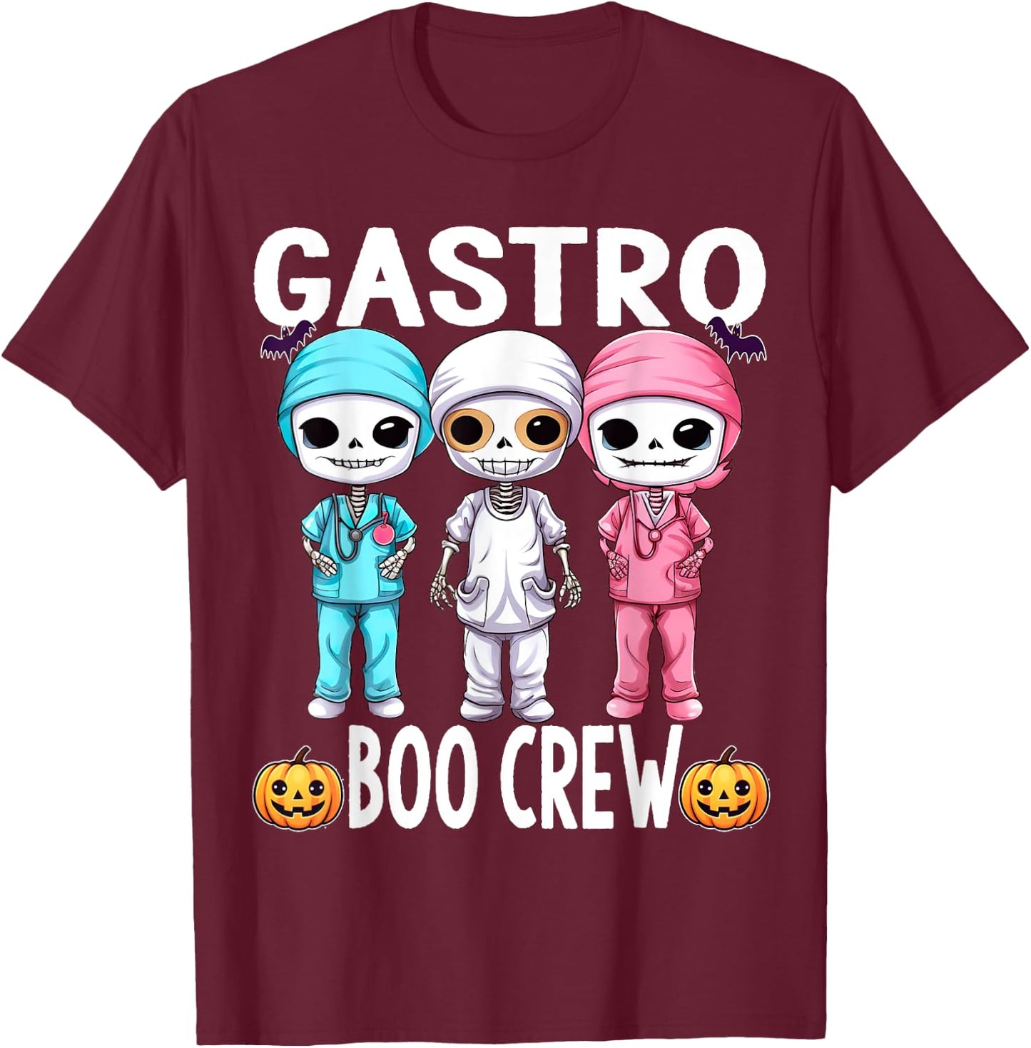 Gastro Nurse Doctor Halloween Crew Boo Funny T-Shirt - T-Shirt | Maroon