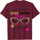 Mother Daughter Weekend 2025 Warning Girls Trip in Progress T-Shirt - T-Shirt | Maroon