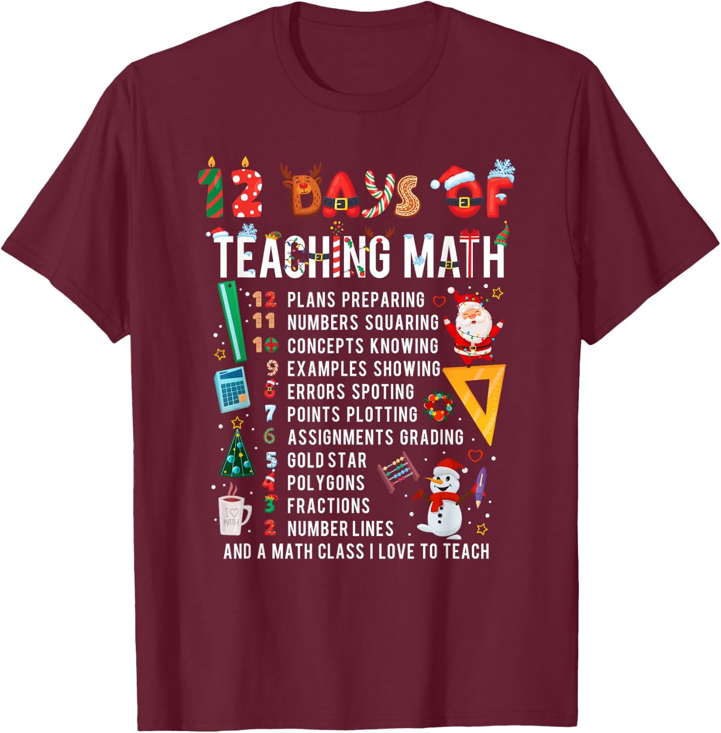Math Teacher Christmas 12 Days of Teaching Math Christmas T-Shirt - T-Shirt | Maroon