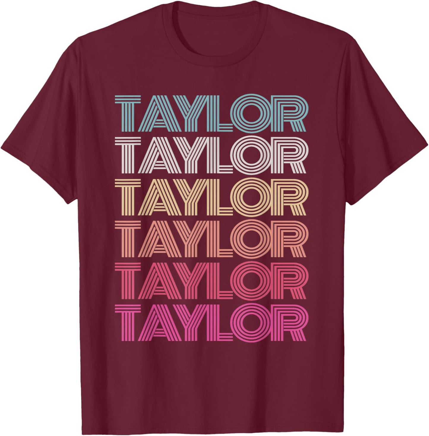 Girl Boy TAYLOR Retro First Name Personalized Birthday 70's T-Shirt - T-Shirt | Maroon