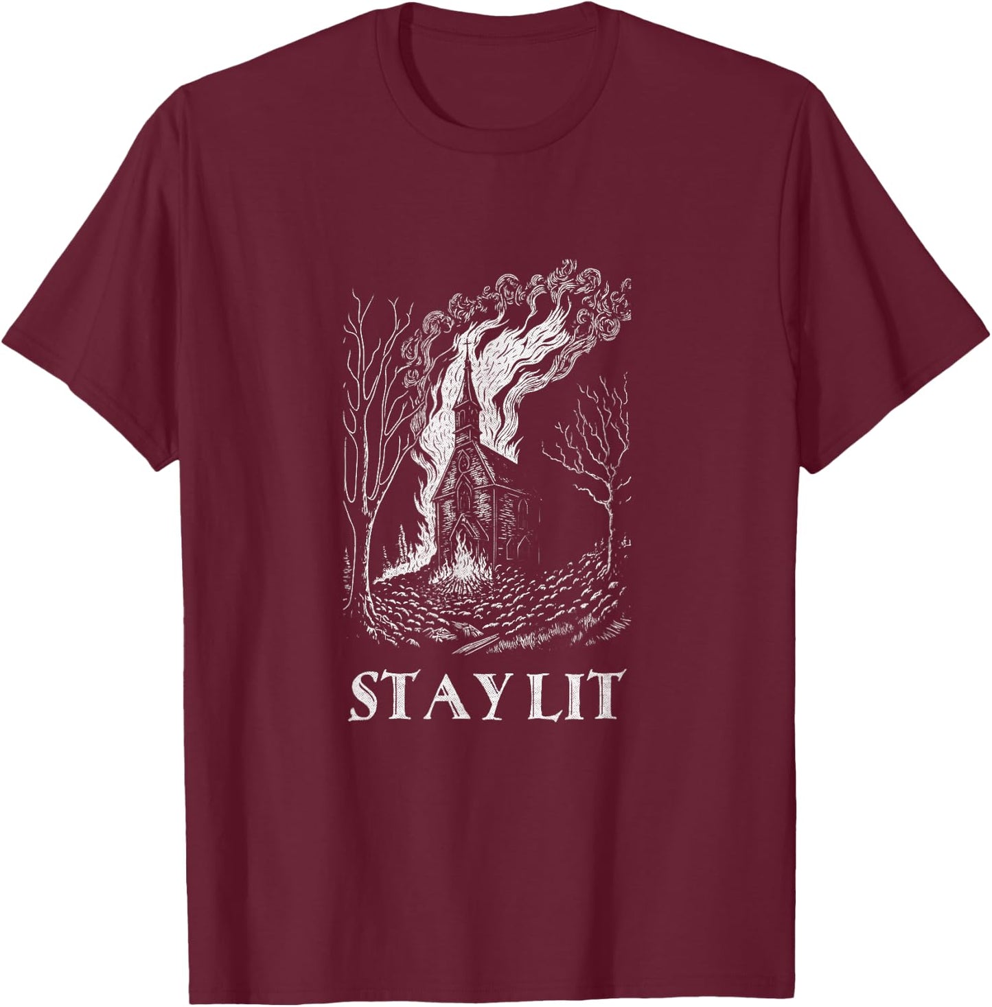 Occult Atheist Burn Church Stay Lit Satan Devil Grunge T-Shirt - T-Shirt | Maroon