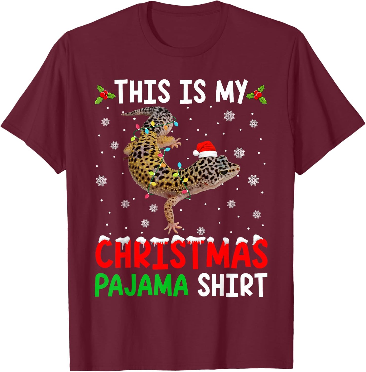 This Is My Christmas Pajama Leopard Gecko Xmas Funny Animals T-Shirt - T-Shirt | Maroon