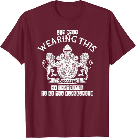 Ren Fair Renaissance Knight Cosplay Lover Renaissance Fair T-Shirt - T-Shirt | Maroon
