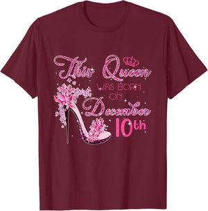 This Queen Was Born on December 10th Happy Birthday Themes T-Shirt - T-Shirt | Maroon