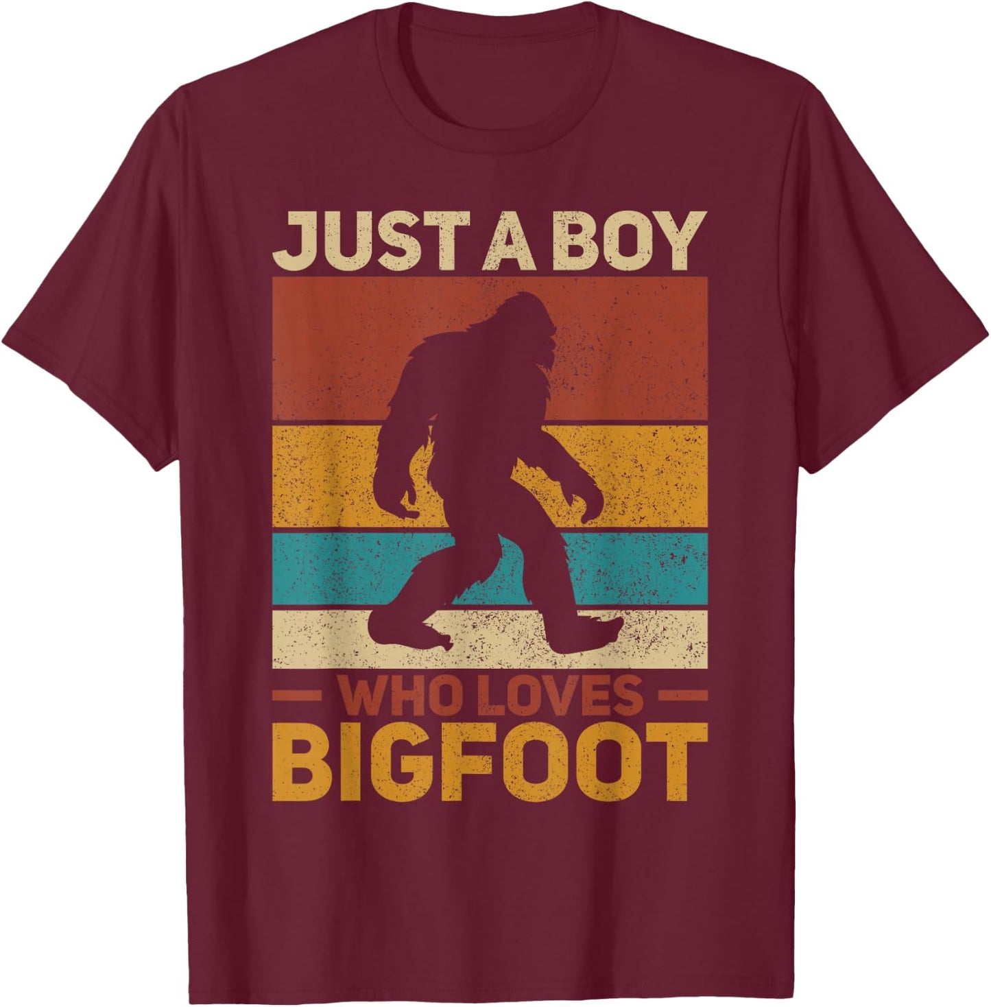 Just A Boy Who Loves Bigfoot Big Foot Kids Sasquatch T-Shirt - T-Shirt | Maroon