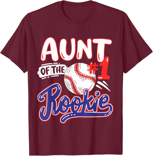Aunt of Rookie 1st Baseball Birthday Party Theme Matching T-Shirt - T-Shirt | Maroon