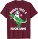 Nobody Likes a Douche Canoe Rainbow Unicorn Dinosaur T-Shirt - T-Shirt | Maroon