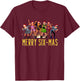 Merry Six-Mas Christmas Six Musical Theatre Theater T-Shirt - T-Shirt | Maroon