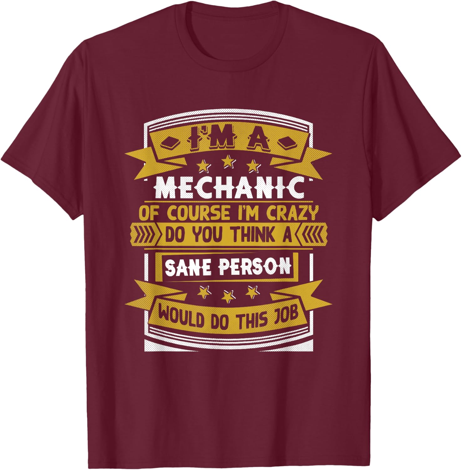 Funny Mechanic T-Shirt - T-Shirt | Maroon