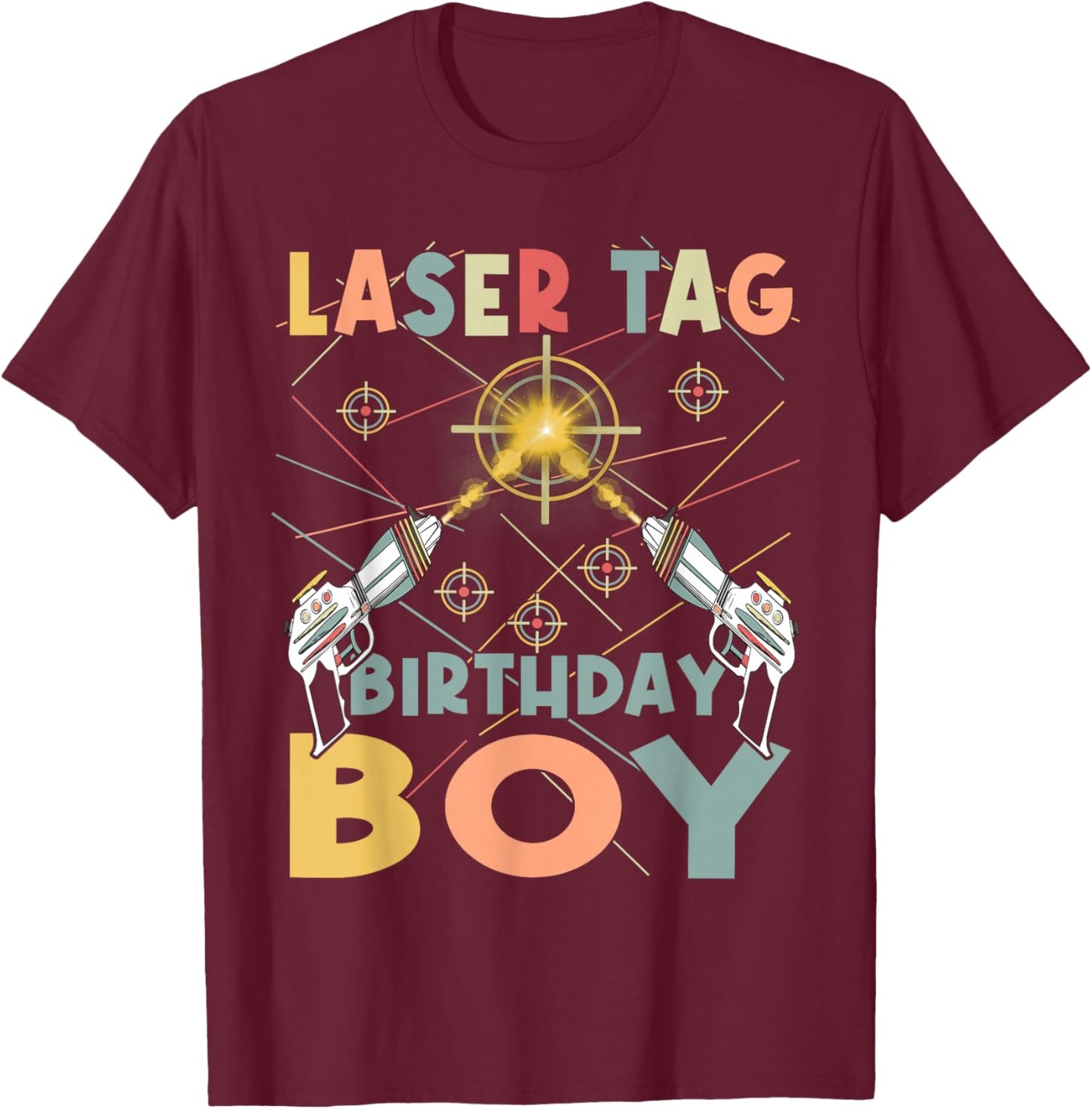 Cool laser tag birthday boy - Laser tag birthday party T-Shirt - T-Shirt | Maroon