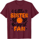 Little Sister Biggest Fan Basketball Sister T-Shirt - T-Shirt | Maroon
