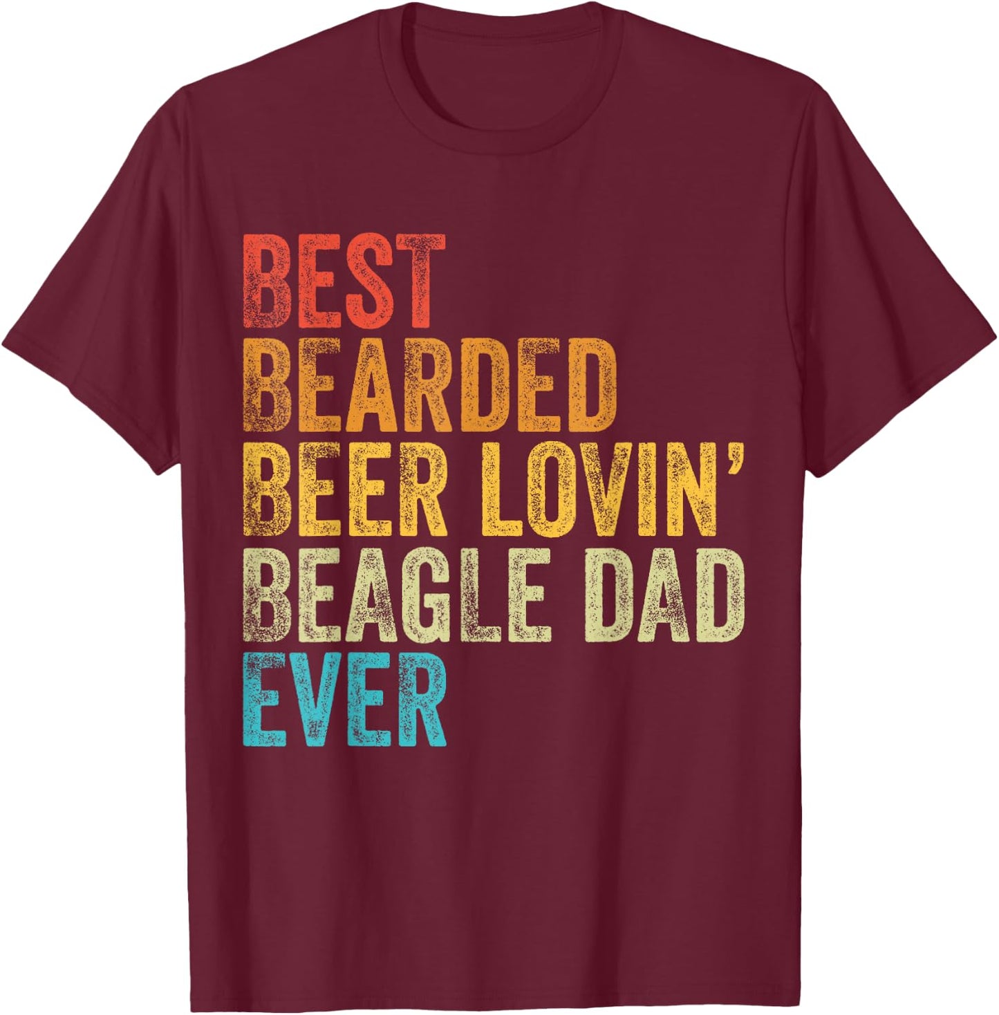 Best Bearded Beer Lovin Beagle Dad Pet Lover Dog Owner Retro Men T-Shirt - T-Shirt | Maroon