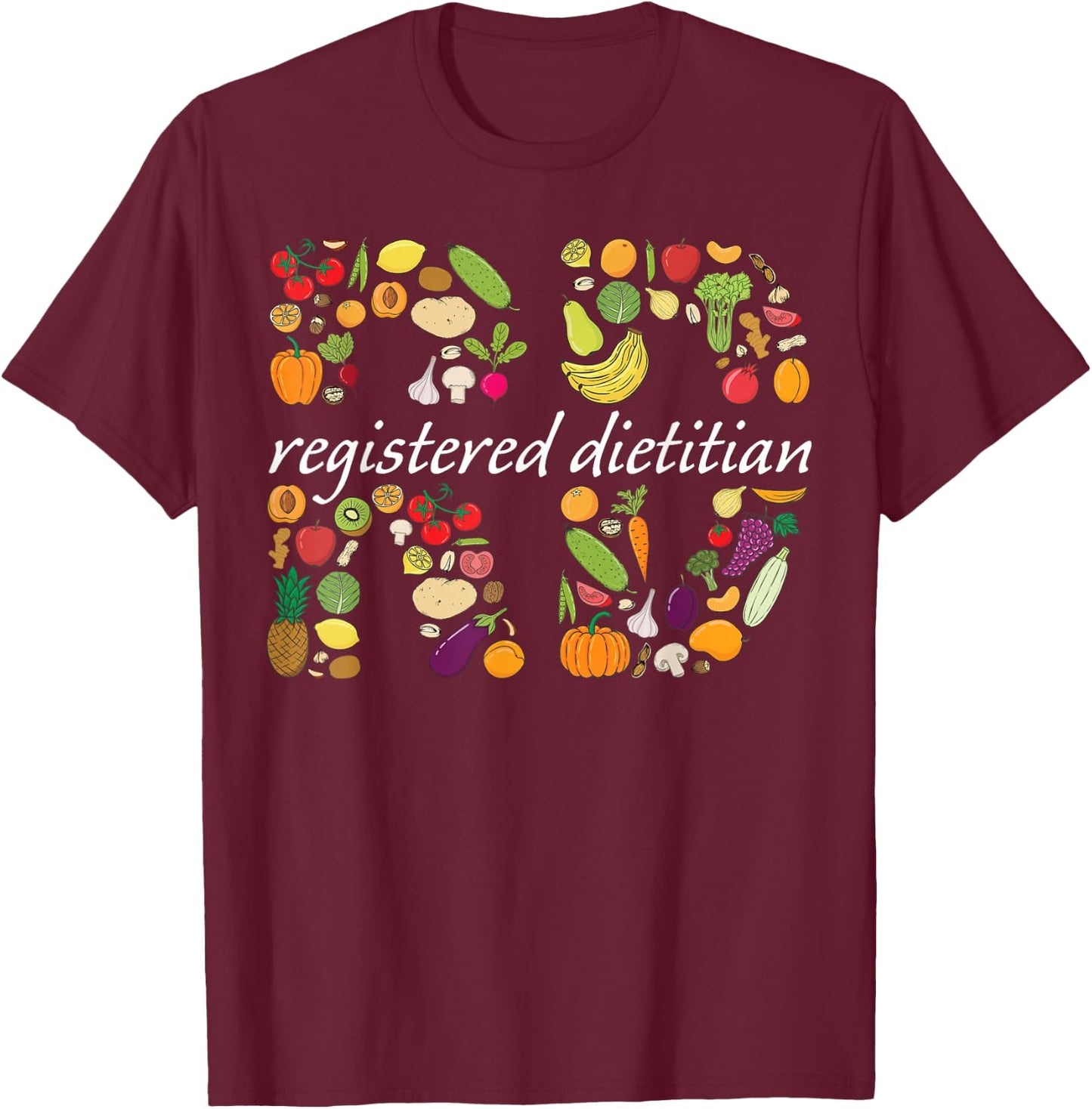 Cute Registered Dietitian Appreciation T-Shirt - T-Shirt | Maroon
