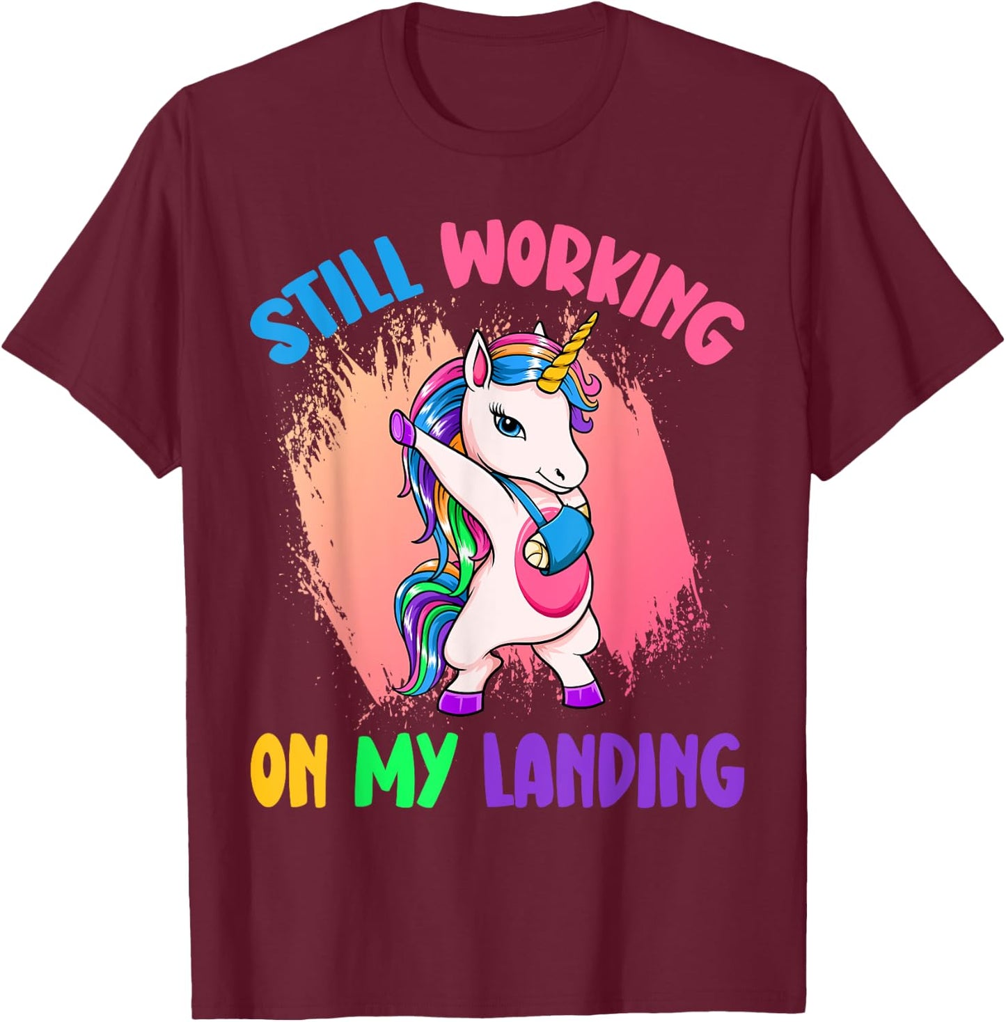 Still working on my landing Unicorn Mystical Unicorns T-Shirt - T-Shirt | Maroon