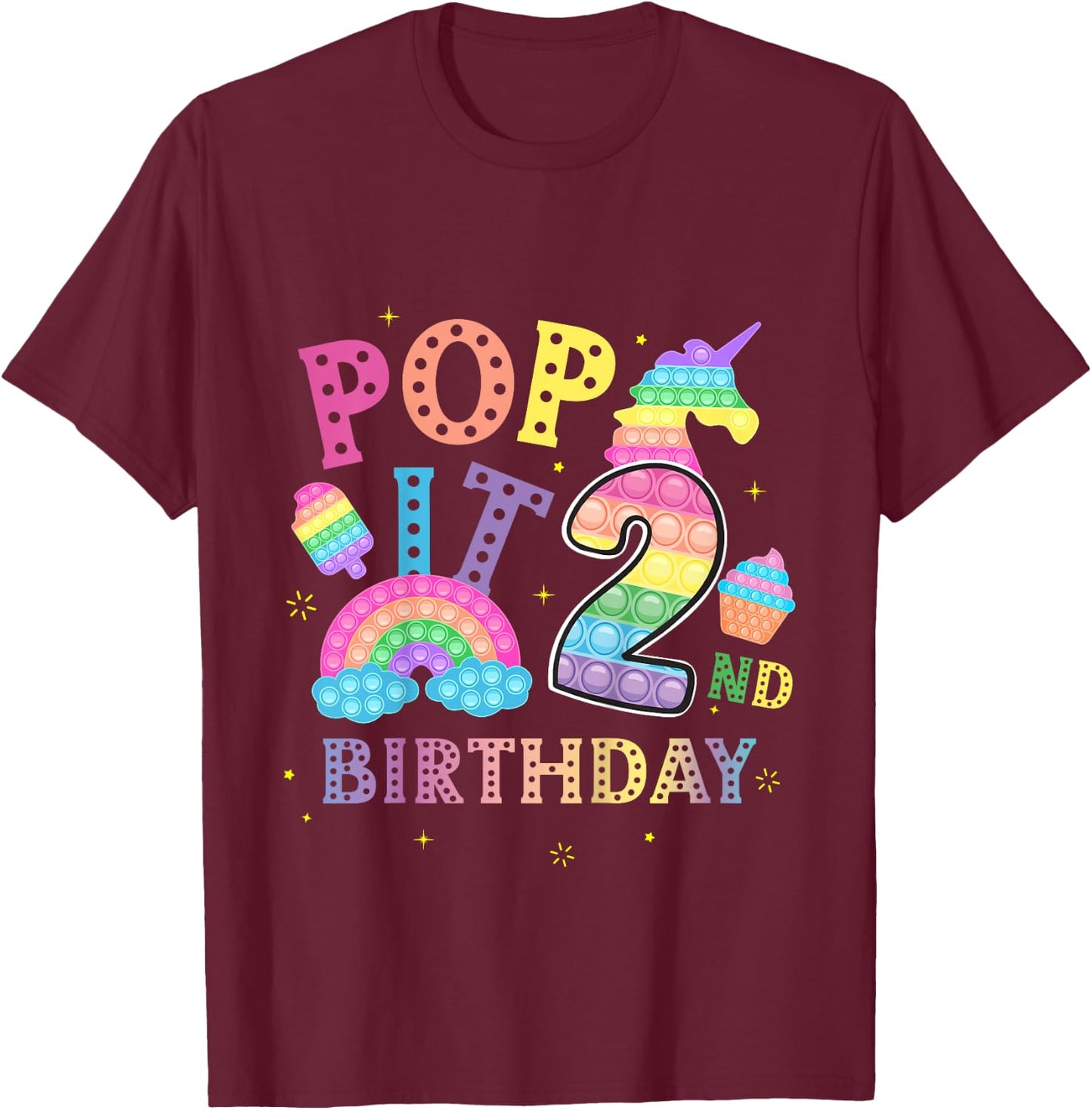 2nd Birthday Pop 2 Year Popping Party for Girls Pop it T-Shirt - T-Shirt | Maroon