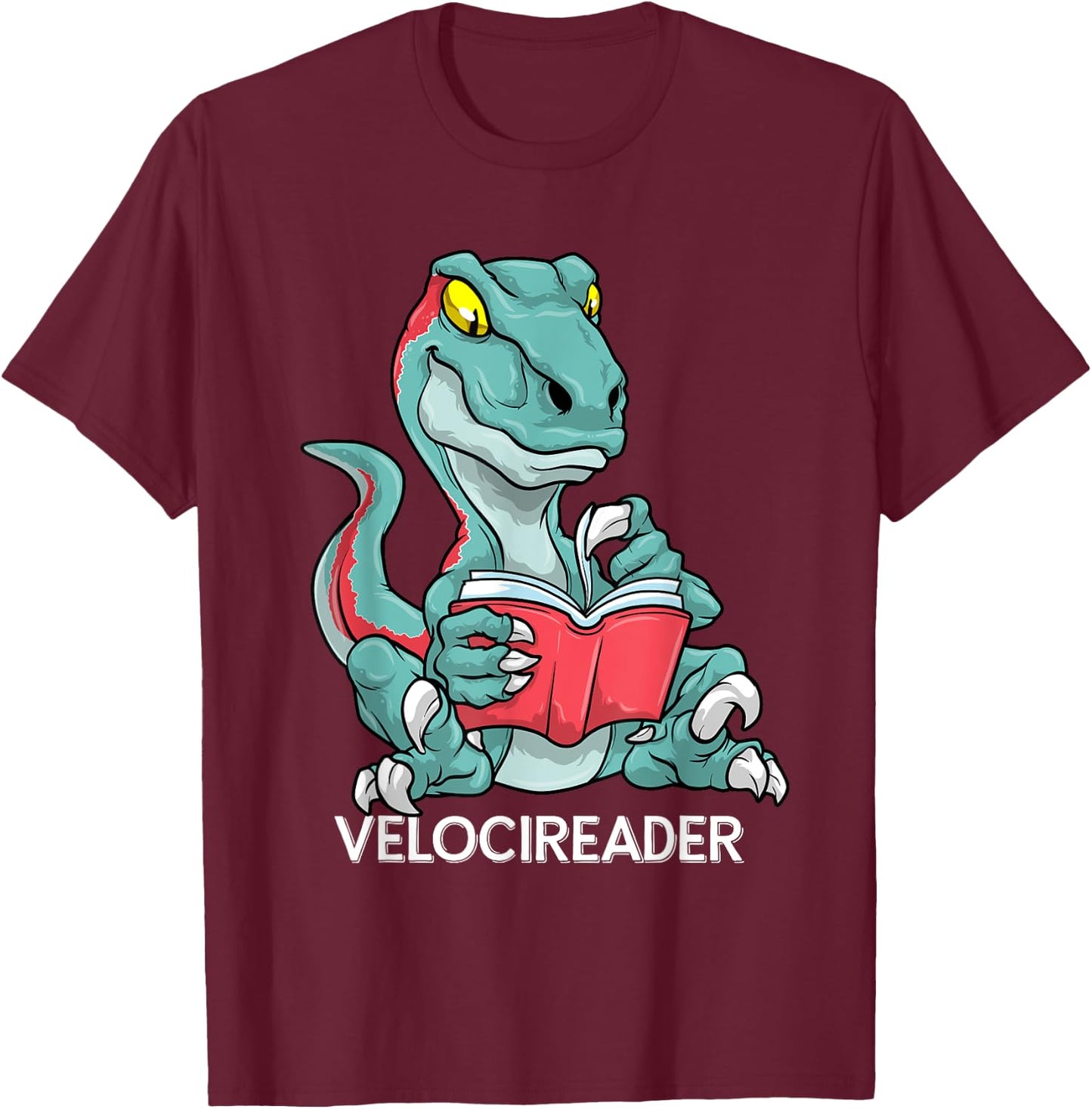 Velocireader Funny Reading Velociraptor Dinosaur Book Reader T-Shirt - T-Shirt | Maroon