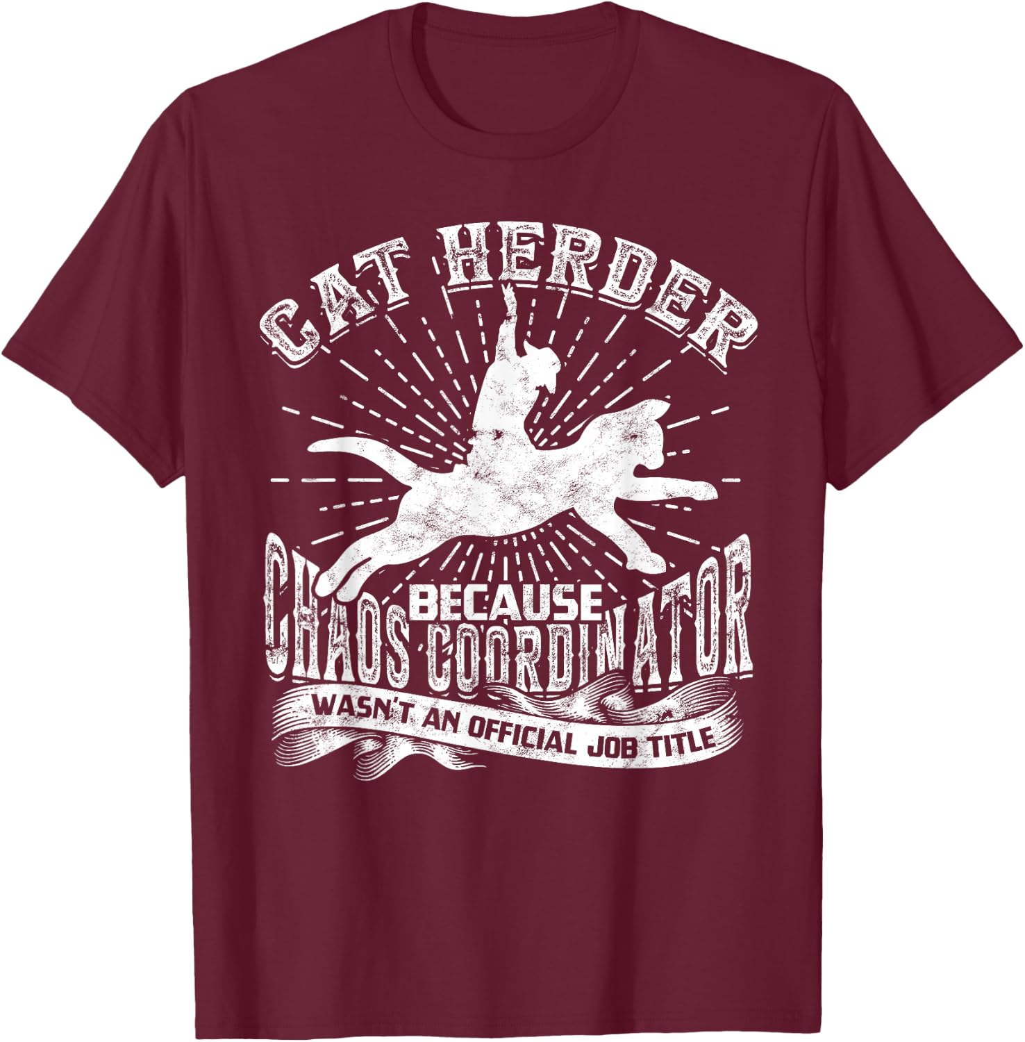 Cat Herding Champion Professional Cat Herder Men Women T-Shirt - T-Shirt | Maroon