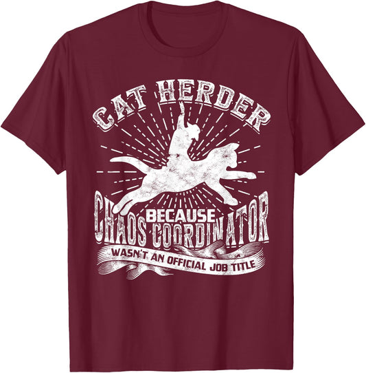 Cat Herding Champion Professional Cat Herder Men Women T-Shirt - T-Shirt | Maroon