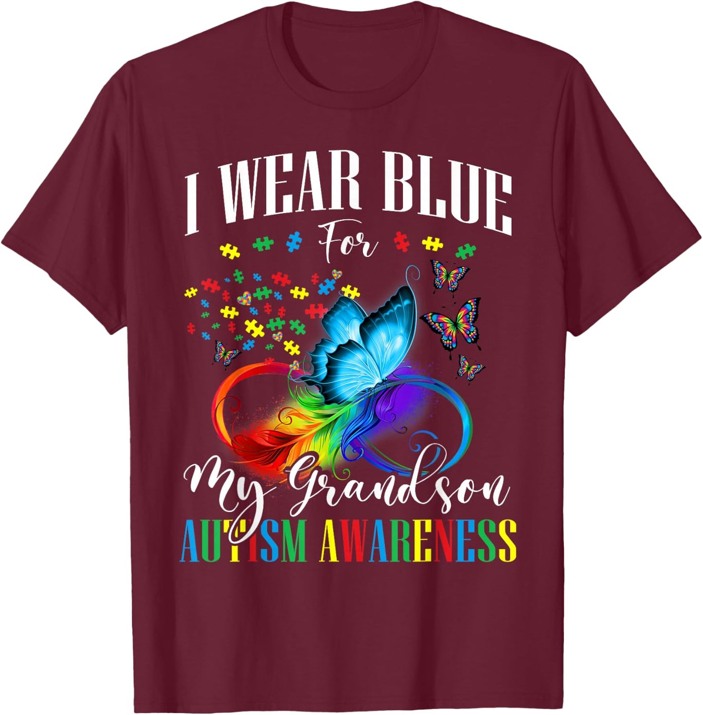 Grandma Grandpa I Wear Blue For My Grandson Autism Awareness T-Shirt - T-Shirt | Maroon