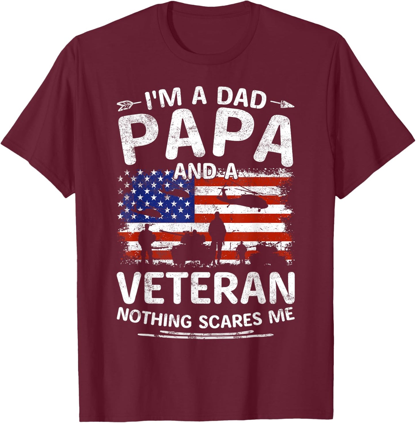 I'm A Dad Papa And Veteran Fathers Day Retro Papa Grandpa T-Shirt - T-Shirt | Maroon