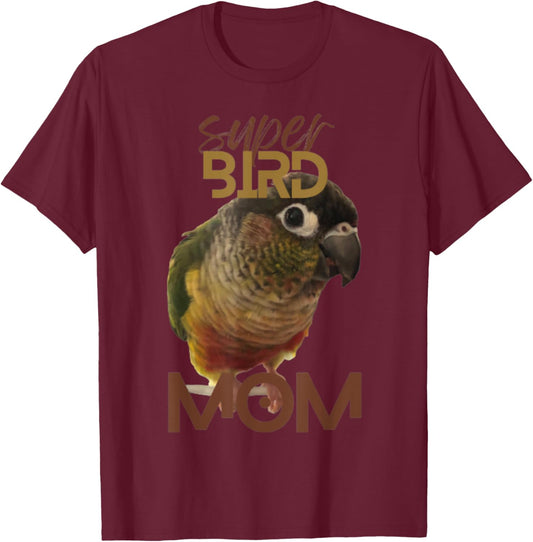 Super Bird Mom Conure Parrot Bird design | Green cheek T-Shirt - T-Shirt | Maroon