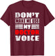 Don't Make Me Use My Doctor Voice, Women Men Doctor T-Shirt - T-Shirt | Maroon