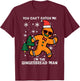 Cant Catch Gingerbread Man Funny Christmas Men Women Kids T-Shirt - T-Shirt | Maroon