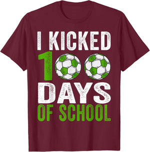 I kicked 100 Days Soccer Boys Kids 100th Day Of School T-Shirt - T-Shirt | Maroon