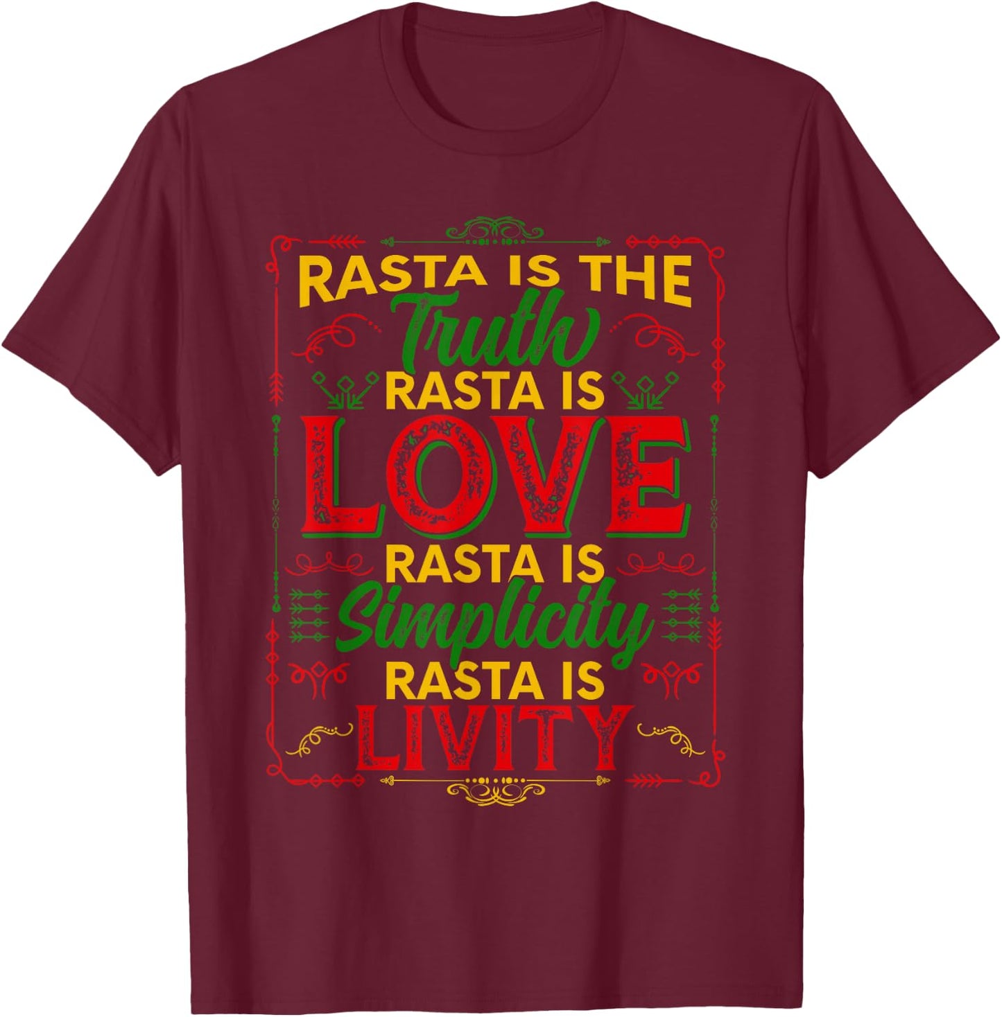 Rasta is The Truth Rasta is Love Rasta T-Shirt - T-Shirt | Maroon