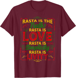 Rasta is The Truth Rasta is Love Rasta T-Shirt - T-Shirt | Maroon