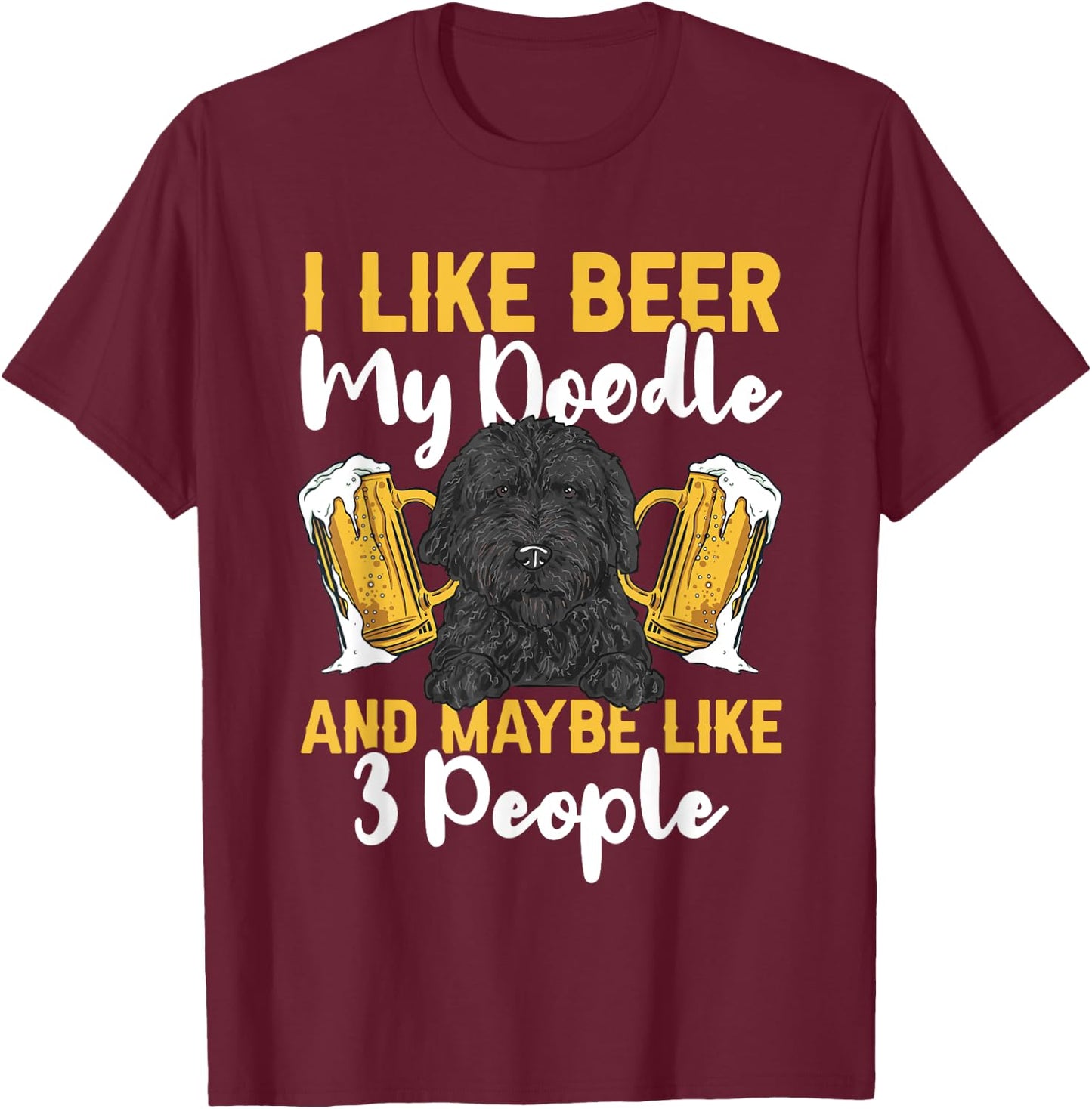 Black Goldendoodle Beer Doodle Dog T-Shirt - T-Shirt | Maroon